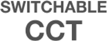 Switchable CCT
